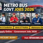 Metro Bus Govt Jobs 2026 Join Now